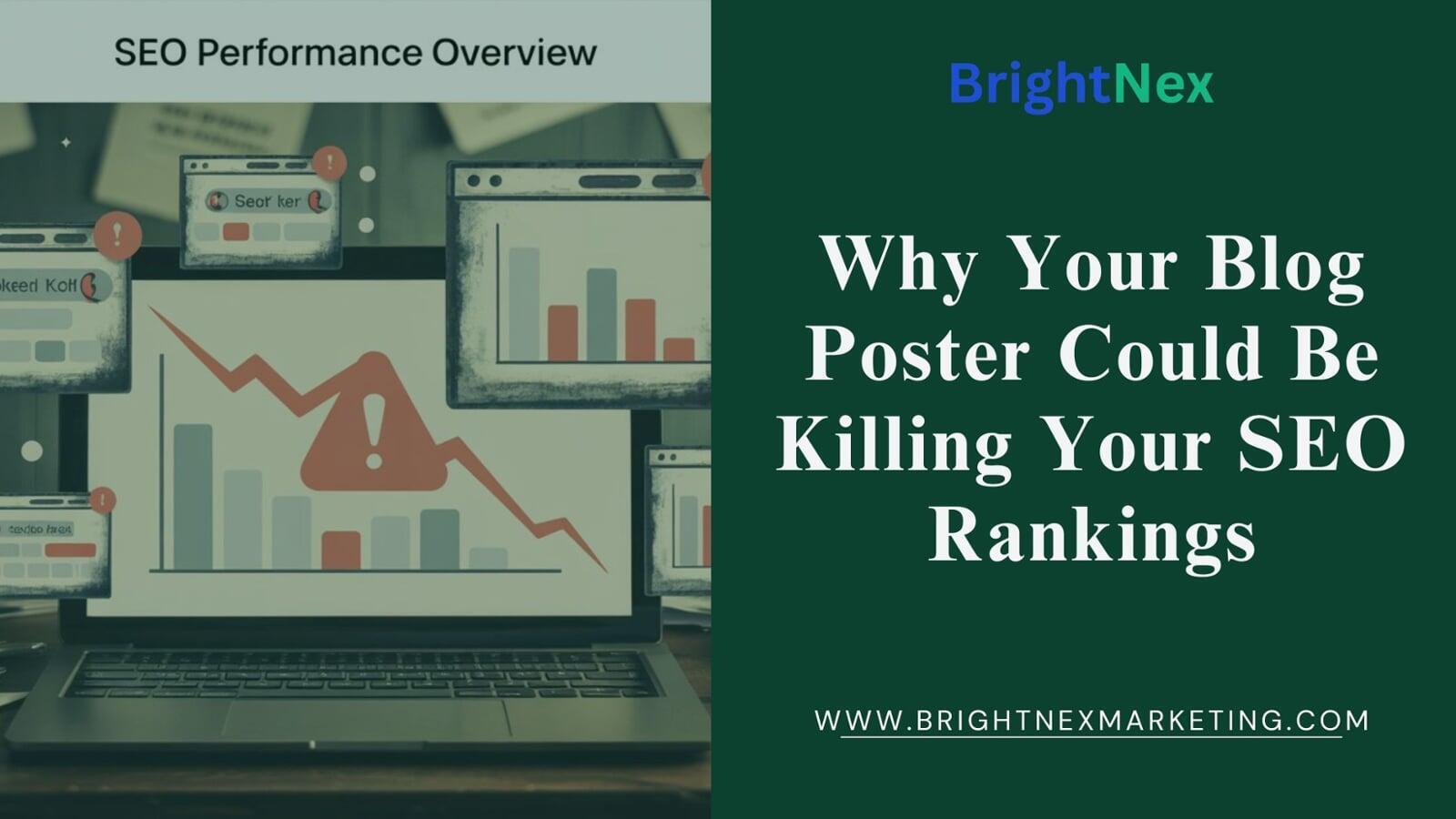 Why Your Blog Poster Could Be Killing Your SEO Rankings